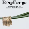 RingForge by Bellchamber Productions