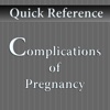 Quick Reference Guide Medical Complications of Pregnancy