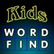 Brought to you by KIWA®, KidsWordfind is a fun and educational app for your child