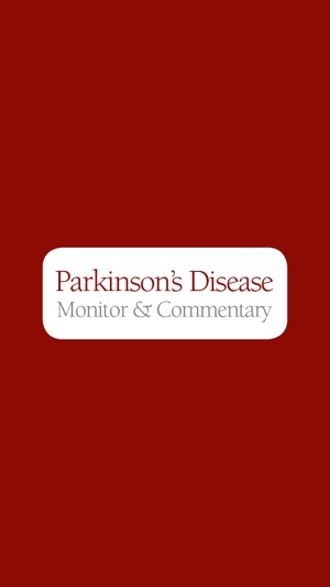 Parkinson's Disease Monitor & Commentary