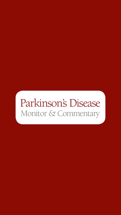 Parkinson's Disease Monitor & Commentary