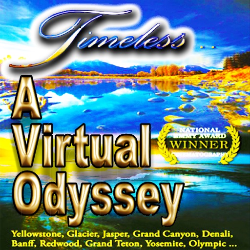 Timeless - A Virtual Odyssey Through The National Parks Of North America App