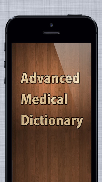 Advanced Medical Dictionary