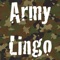 Army Lingo