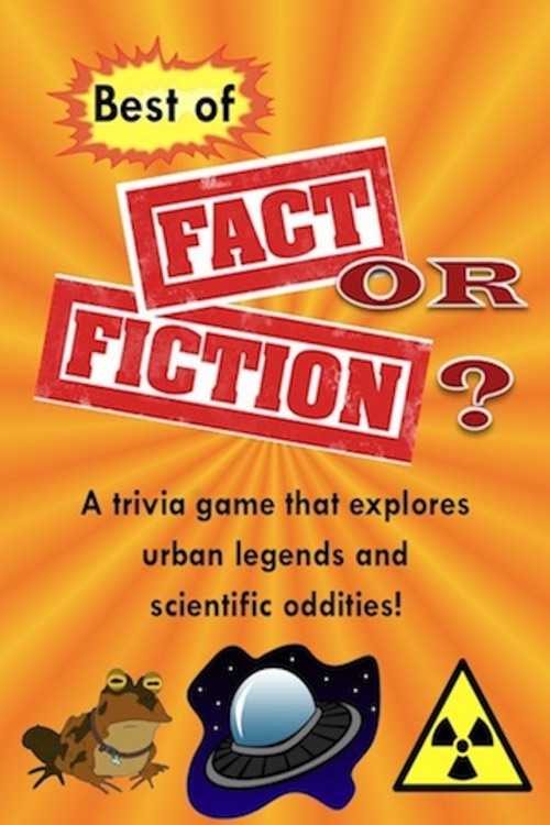 Best of: Fact or Fiction? – For your iPhone and iPod touch!