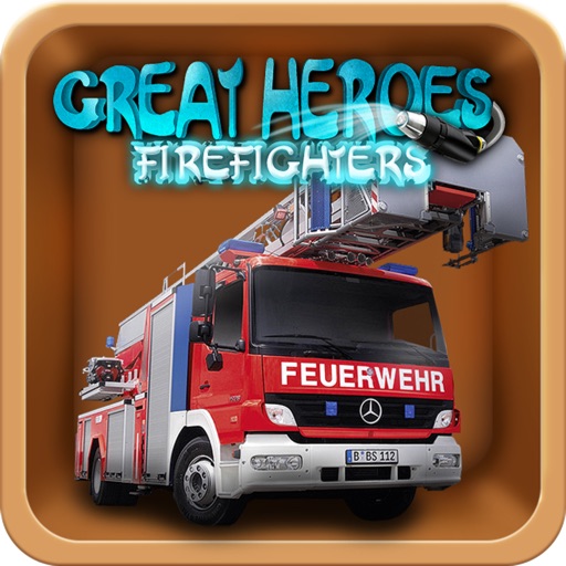Great Heroes - Firefighters iOS App