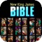 Experience the New Testament in a whole new way with this King James Bible app