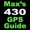 Max Trescott GPS Guide for the Garmin GNS 430 and 430W