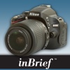 Nikon D5100 inBrief Camera Reference by Blue Crane Digital