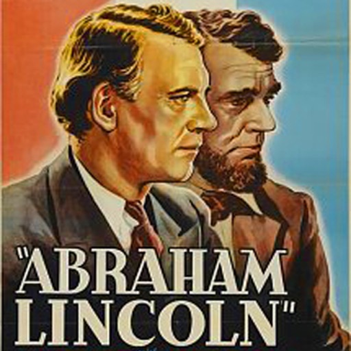 Abraham Lincoln by D.W. Griffith - Classic Film icon