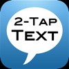 2-Tap Text