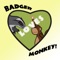 Badger Loves Monkey