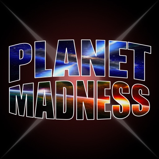 Planet Madness iOS App