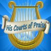 His Courts of Praise