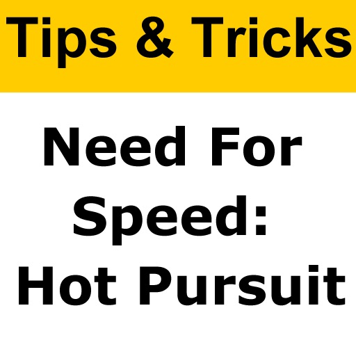 Tips and Tricks for Need for Speed: Hot Pursuit icon