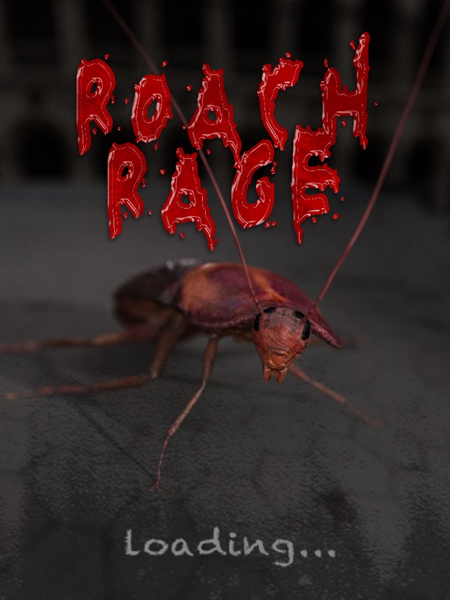 Roach Rage