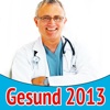 Gesund 2013 - Gesund leben und Krebs vorbeugen