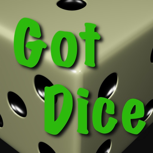 Got Dice? iOS App