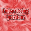 Embarrassing Questions Free