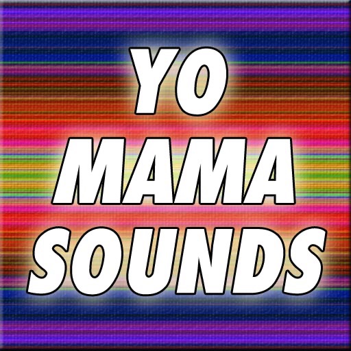 Yo Mama Sounds (Funny Jokes)