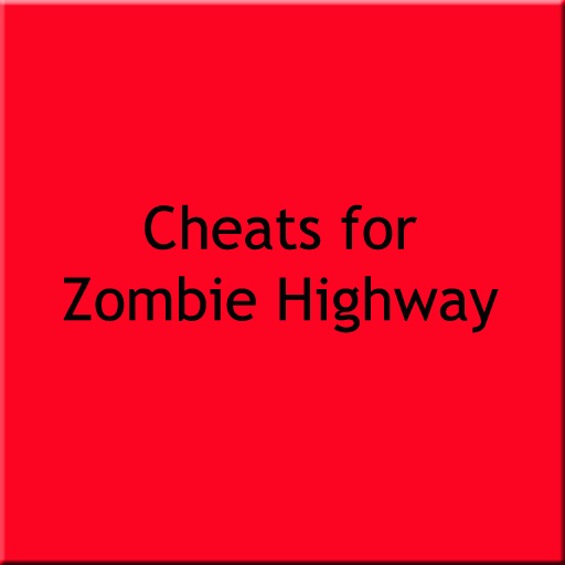 Cheats for Zombie Highway