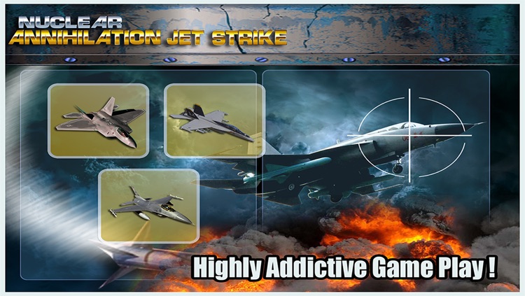 Nuclear Annihilation Jet fighters Strike Free