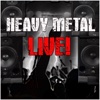 Heavy Metal Live!