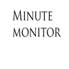 The Minute Monitor