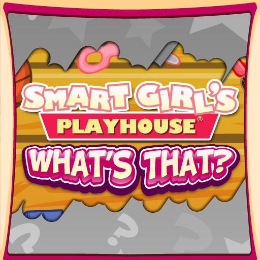 Smart Girl's Playhouse What’s That? icon