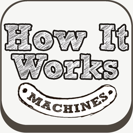 How It Works: Machines by Geek Kids iOS App