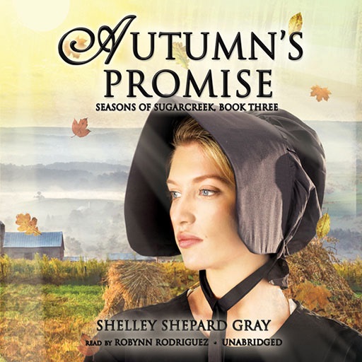 Autumn's Promise (by Shelley Shepard Gray)