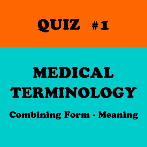 MedicalTerminologyQuiz1