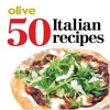 50 Easiest ever Italian recipes from olive Magazine
