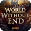 World Without End