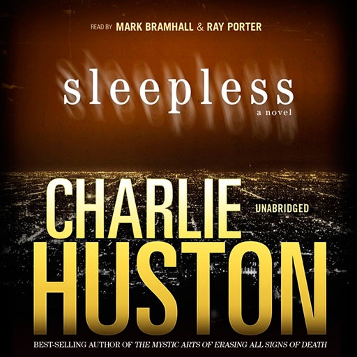 Sleepless (by Charlie Huston)