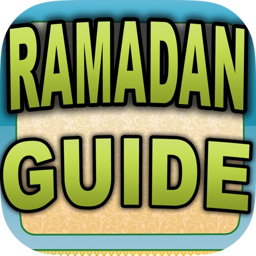 Ramadan (Siyam) Guide - Islamic Apps Series - From Quran / Koran (القرآن) Allah to Teach Muslims salat salah and dua!