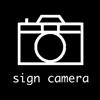 Sign Camera
