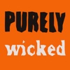 Purely Wicked