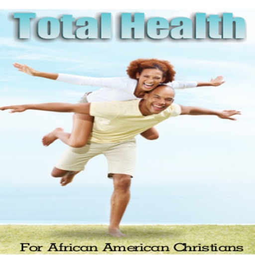 Total Health for African American Christians for iPad