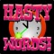 Hasty Words is a fun word game you play against the clock and includes a Dictionary of over 250,000 words