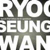 Ryoo Seung Wan