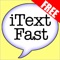 iTextFast is a game for people that love to text