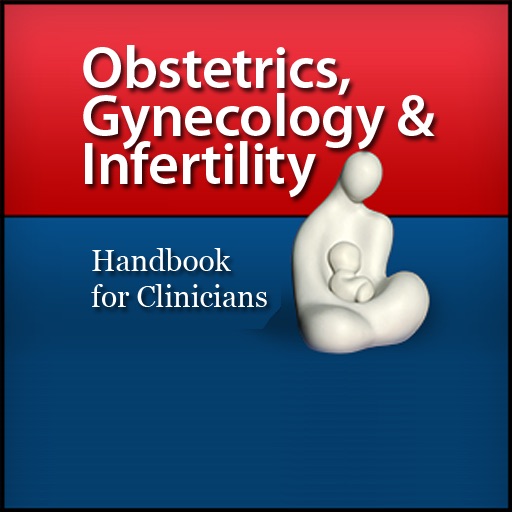 Obstetrics, Gynecology and Infertility, Handbook for Clinicians