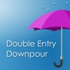 Double Entry Downpour