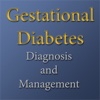 Diagnosis and Management of Gestational Diabetes