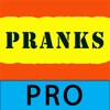 Pranks Pro - Prank App to Fool Your Friends and Family for iPhone and iPad