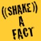 Shake-A-Fact (Amazing Facts & Trivia)
