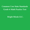 Common Core State Standards® Grade 4 Math Practice Test