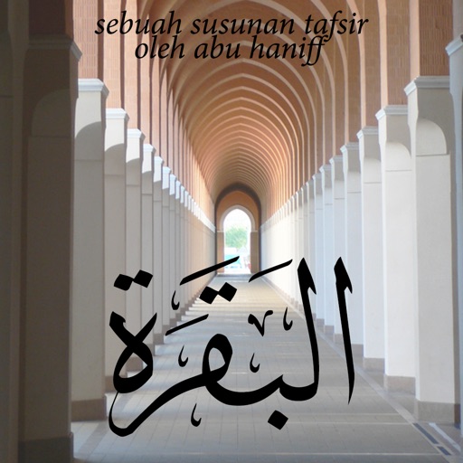 Al-Baqarah (Susunan Tafsir Oleh Abu Haniff)