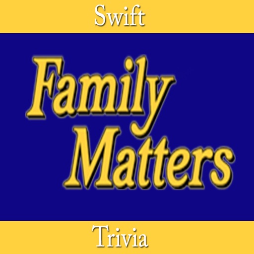 Swift Trivia - "Family Matters edition" Icon